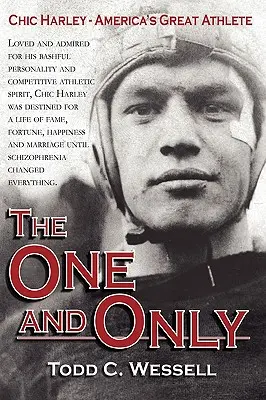 The One and Only: Chic Harley - Marele atlet al Americii - The One and Only: Chic Harley - America's Great Athlete