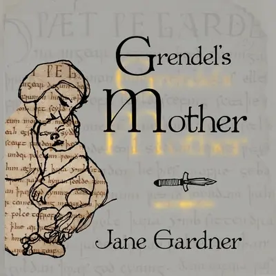 Mama lui Grendel - Grendel's Mother
