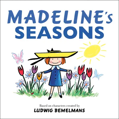 Anotimpurile lui Madeline - Madeline's Seasons