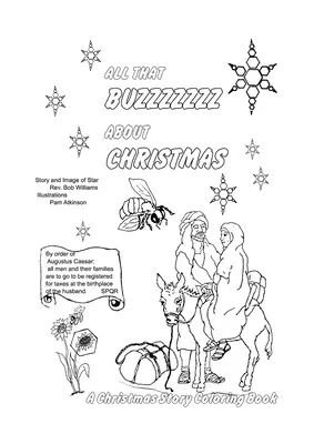 All That Buzzz about Christmas: O carte de colorat cu povești de Crăciun - All That Buzzz about Christmas: A Christmas Story Coloring Book