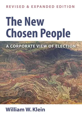 Noul popor ales, ediție revizuită și extinsă: The New Chosen People, Revised and Expanded Edition - The New Chosen People, Revised and Expanded Edition