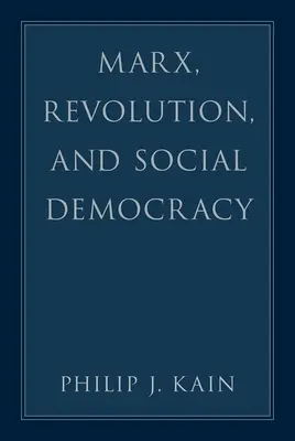 Marx, revoluție și social-democrație - Marx, Revolution, and Social Democracy