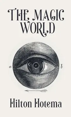 Lumea magică Hardcover - The Magic World Hardcover