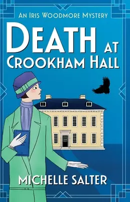 Moartea de la Crookham Hall - Death at Crookham Hall