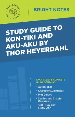 Ghid de studiu pentru Kon-Tiki și Aku-Aku de Thor Heyerdahl - Study Guide to Kon-Tiki and Aku-Aku by Thor Heyerdahl