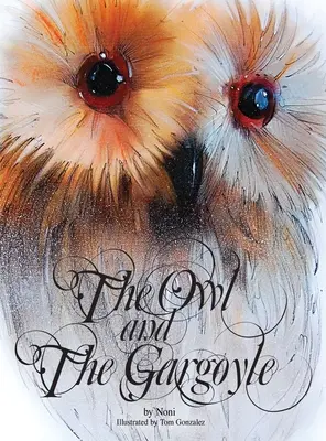 Bufnița și Gargoyle (The Owl and the Gargoyle) - The Owl and the Gargoyle