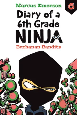 Bandiții Buchanan: #6 - Buchanan Bandits: #6