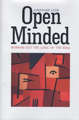 Open Minded: Elaborarea logicii sufletului (Working Out the Logic of the Soul) - Open Minded: Working Out the Logic of the Soul