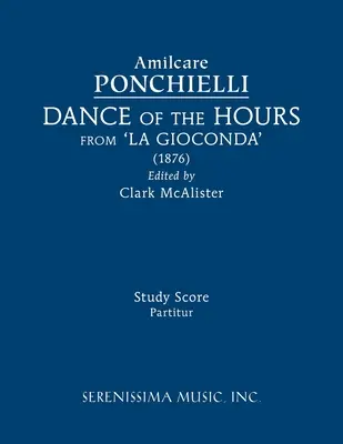 Dansul orelor din „La Gioconda”: Partitură de studiu - Dance of the Hours from 'La Gioconda': Study score