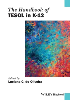 Manualul de Tesol în K-12 - The Handbook of Tesol in K-12