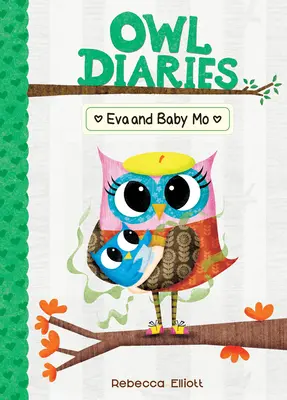 Eva și bebelușul Mo: #10 - Eva and Baby Mo: #10