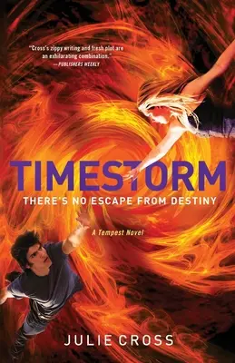 Timestorm: Un roman Tempest - Timestorm: A Tempest Novel
