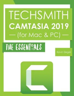 TechSmith Camtasia 2019: Elementele esențiale - TechSmith Camtasia 2019: The Essentials