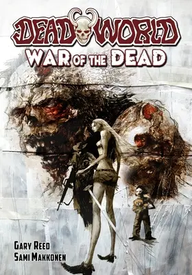 Deadworld: Războiul morților - Deadworld: War of the Dead