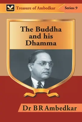 Buddha și Dhamma sa - The Buddha and his Dhamma