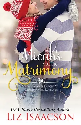 Căsătoria falsă a lui Micah - Micah's Mock Matrimony