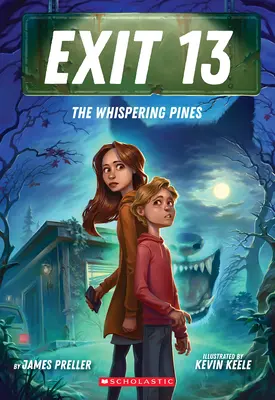 The Whispering Pines (Exit 13, Cartea 1) - The Whispering Pines (Exit 13, Book 1)