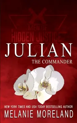 Comandantul - Julian: O poveste de dragoste între prieteni și iubiți la locul de muncă - The Commander - Julian: A friends to lovers workplace romance