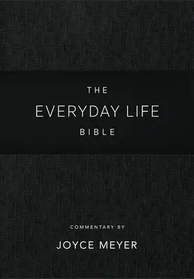 Biblia vieții cotidiene: Black Leatherluxe(r): Puterea Cuvântului lui Dumnezeu pentru viața de zi cu zi - Everyday Life Bible: Black Leatherluxe(r): The Power of God's Word for Everyday Living