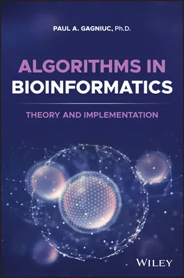 Algoritmi în bioinformatică: Teorie și implementare - Algorithms in Bioinformatics: Theory and Implementation