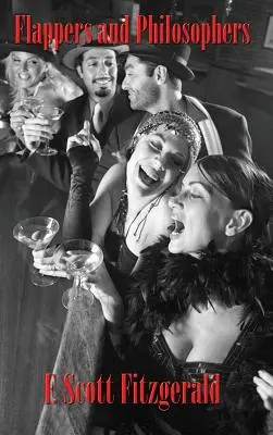 Flappers și filosofi - Flappers and Philosophers