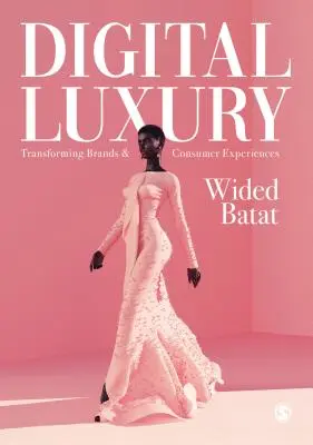 Luxul digital - Digital Luxury