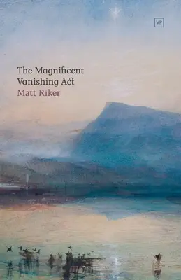 Magnificul act de dispariție - The Magnificent Vanishing Act