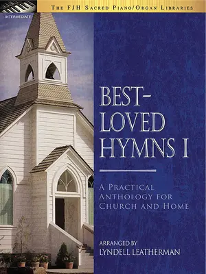 Cele mai iubite imnuri I - Best-Loved Hymns I