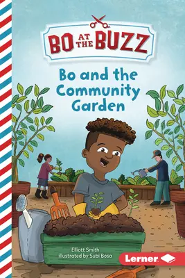 Bo și grădina comunitară - Bo and the Community Garden