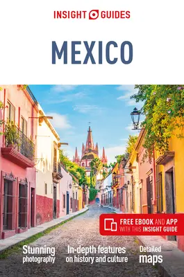 Insight Guides Mexic (Ghid de călătorie cu ebook gratuit) - Insight Guides Mexico (Travel Guide with Free Ebook)