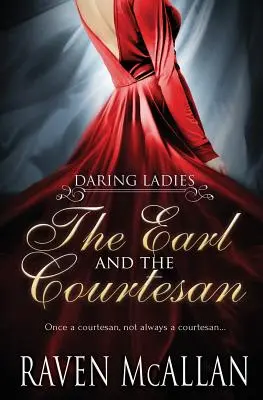 Contele și curtezana - The Earl and the Courtesan
