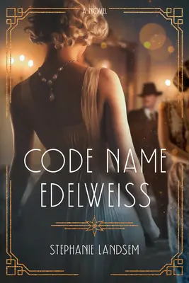 Nume de cod Edelweiss - Code Name Edelweiss