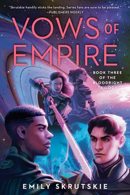 Vows of Empire: Cartea a treia din trilogia Bloodright - Vows of Empire: Book Three of the Bloodright Trilogy