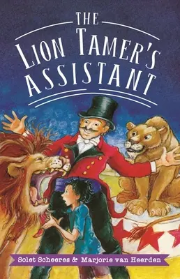 Asistentul îmblânzitorului de lei (The Lion Tamer's Assistant) - The Lion Tamer's Assistant