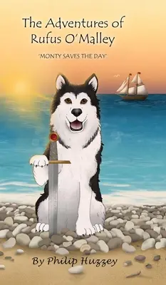 Aventurile lui Rufus O'Malley - Monty salvează ziua - The Adventures of Rufus O'Malley - Monty Saves The Day