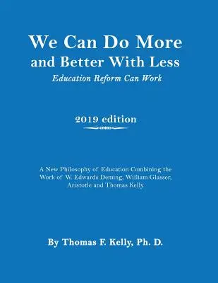 Putem face mai mult și mai bine cu mai puțin: Reforma educației poate funcționa - We Can Do More and Better With Less: Education Reform Can Work
