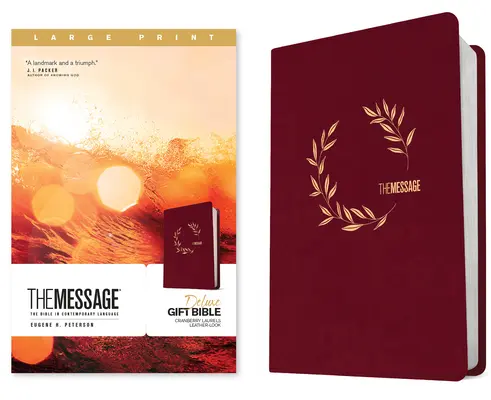 The Message Deluxe Gift Bible, Large Print (Leather-Look, Cranberry Laurels): Biblia în limbaj contemporan - The Message Deluxe Gift Bible, Large Print (Leather-Look, Cranberry Laurels): The Bible in Contemporary Language