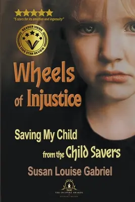 Roțile nedreptății (Wheels of Injustice) - Wheels of Injustice