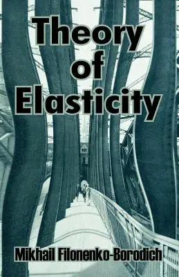 Teoria elasticității - Theory of Elasticity
