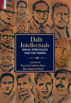 Intelectualii dalit: Idei, lupte și viziune - Dalit Intellectuals: Ideas, Struggles and the Vision
