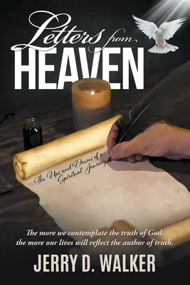 Scrisori din cer: Urcușurile și coborâșurile unei călătorii spirituale - Letters from Heaven: The Ups and Downs of a Spiritual Journey
