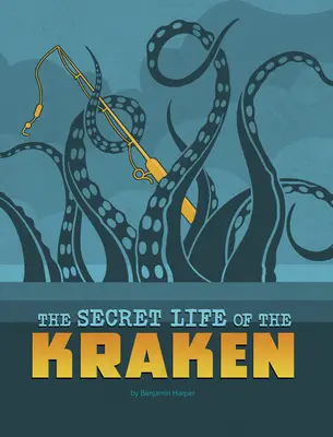 Viața secretă a Krakenului - The Secret Life of the Kraken