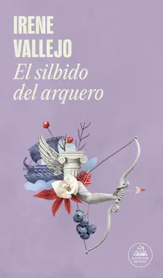 El Silbido del Arquero / Fluierul lui Bowman - El Silbido del Arquero / The Bowmans Whistle
