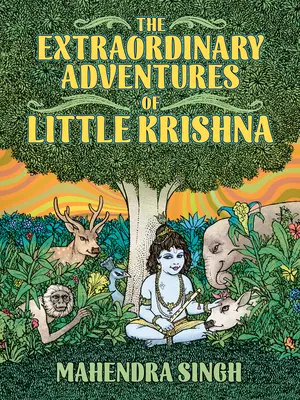 Aventurile extraordinare ale micului Krishna - The Extraordinary Adventures of Little Krishna