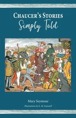 Poveștile lui Chaucer povestite simplu - Chaucer's Stories Simply Told