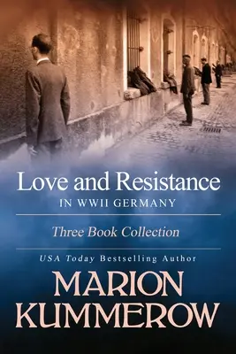 Dragoste și rezistență în Germania celui de-al Doilea Război Mondial: Colecție de trei cărți - Love and Resistance in WWII Germany: Three Book Collection