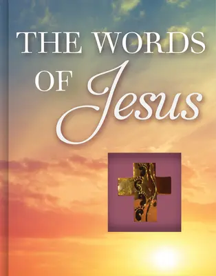 Cuvintele lui Iisus - The Words of Jesus