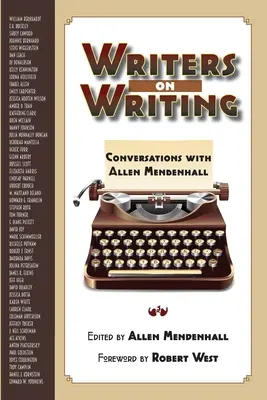 Scriitori despre scris: Conversații cu Allen Mendenhall - Writers on Writing: Conversations with Allen Mendenhall