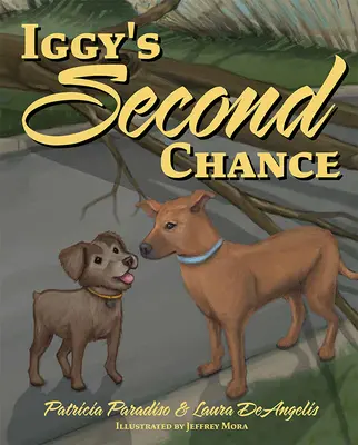 A doua șansă a lui Iggy - Iggy's Second Chance