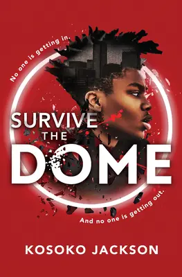 Supraviețuiește domului - Survive the Dome